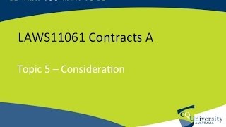 Contract Law Consideration [upl. by Ardy]