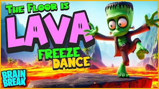 Halloween Floor is Lava 🎃 Freeze Dance for Kids 🎃 Brain Break 🎃 Just Dance [upl. by Airakaz744]