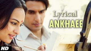 Ankahee Lyrical  Lootera  Ranveer Singh Sonakshi Sinha  Amitabh Bhattacharya  Amit Trivedi [upl. by Rocky]