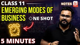 Emerging modes of business class 11 ONE SHOT  Business studies Chapter 5  GAURAV JAIN [upl. by Haran]