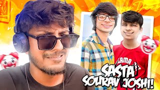 Sasta Sourav Joshi  The Roast of souravjoshivlogs7028 Clown [upl. by Ecirtac]