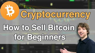 How to Sell Bitcoin for Beginners [upl. by Kappenne]