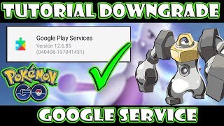 ★POKEMON GO JOYSTICKTUTORIAL DOWNGRADE A SERVICIOS DE GOOGLE PLAY★ [upl. by Eenej969]