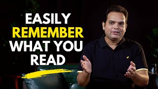 How to remember what you read  Nishant Kasibhatla [upl. by Oicul955]