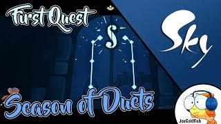 First Quest  Season of Duets 🎼  Sky Children of the Light [upl. by Mroz383]