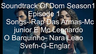 Dom Series Season 1 Episode 1 Soundtrack Lyric Video [upl. by Macintyre]