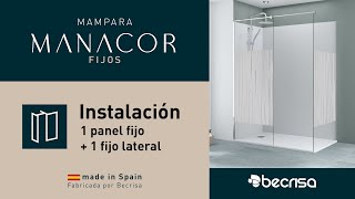 Instrucciones de montaje  Mampara Manacor  1 panel fijo  1 fijo lateral [upl. by Aseyt820]