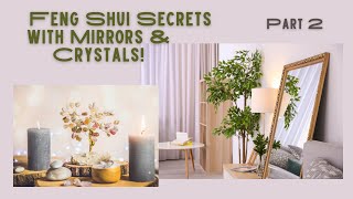 Feng Shui Secrets with Mirrors amp Crystals fengshui [upl. by Nyltak553]