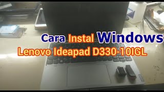 Cara instal Lenovo ideapad D33010IGL [upl. by Rysler961]