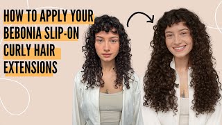 How to apply Bebonia SlipOn Curly Hair Extensions [upl. by Enined]