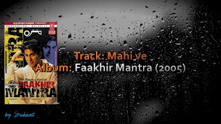 Mahi Ve Karaoke Faakhir Mantra 2005 [upl. by Mireielle931]