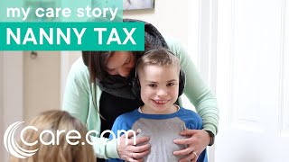 How Paying the Nanny Tax was Meaningful to My Nanny  Carecom [upl. by Tareyn]