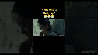 quotA life lost to Bullying😭😭😭quotThe bullys target betterdays chinesedrama jacksonyee zhoudongyu [upl. by Rowney]