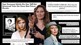 how to erase a career the forgotten legacy of Faye Dunaway [upl. by Namialus660]