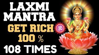 LAXMI MANTRA  100 RESULTS BOOST FINANCES FAST  GET PROMOTED 108 TIMES  GET RICH amp HEALTHY [upl. by Angeli]