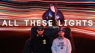 The Grouch amp Eligh  All These Lights prod Pretty Lights Official Music Video [upl. by Malone]