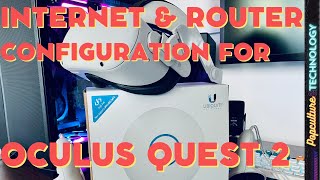 Oculus Quest 2 Internet and router configuration by example of Unifi Ubiquiti Access Point [upl. by Evol]