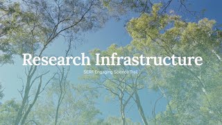 Research Infrastructure  SAMFORD—SERF TRAIL [upl. by Spielman84]