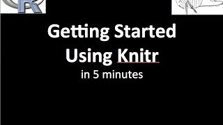 Learn knitr in 5 Minutes [upl. by Atem777]