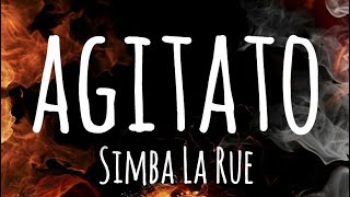 AGITATO  Simba La Rue testolyrics [upl. by Eeralav]