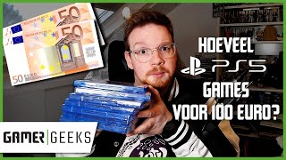 Hoeveel PS5 games koop je voor 100 euro  GamerGeeks [upl. by Piwowar]