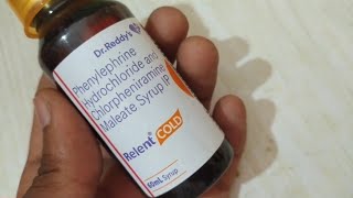 Relent Cold Syrup Uses  Phenylephrine amp Chlorphenaramine Mealete All Details [upl. by Hayidah]