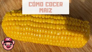 3 TRUCOS para Cocer Maíz 🤤 ¡ELOTES o CHOCLOS [upl. by Joappa332]