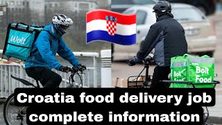 Croatia food delivery job complete information in hindi Croatia 🇭🇷 work latest details [upl. by Ssidnac782]