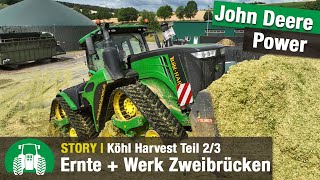 Köhl Harvest Teil 23  John Deere Feldhäcksler  Exklusiver Besuch Werk Zweibrücken  Lohnbetrieb [upl. by Suirauqram]