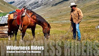 Horse Packing into the Head Waters of the Greybull River west of Meeteetse Wyoming [upl. by Alios743]