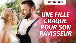 Une Fille Craque Pour Son Ravisseur  LoveBusterFrance [upl. by Elyod246]