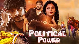 Political Power  New Released Full Hindi Dubbed Movie  Milana Nagaraj [upl. by Nivan]