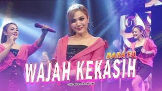 WAJAH KEKASIH  Dara Fu  Hits Siti Nurhaliza Dangdut Koplo Official Music Video [upl. by Mikkanen846]