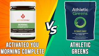 Activated You Morning Complete vs Athletic Greens Which Green Powder Should You Pick [upl. by Doscher]