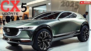 The Latest Update on the 2025 Mazda CX 5  Must Watch [upl. by Nnahoj43]