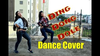 Ding Dong Dole Kucch Toh Hai  Dance Cover  K K Sunidhi Chauhan  Tusshar Kapoor [upl. by Ellesor]