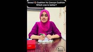 Donut cushion VS coccyx wedge cushion for Coccydynia coccydynia coccyxpain physiotherapy [upl. by Romilda697]