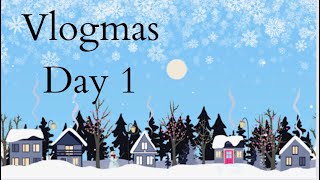 Vlogmas 2022 Day 1 [upl. by Chucho]