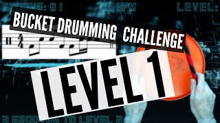 15 Minute Bucket Drumming Challenge LEVEL 1 [upl. by Agnes]