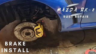 Mazda RX8 Rust repair  Brake Install amp Finishing Details [upl. by Wally196]