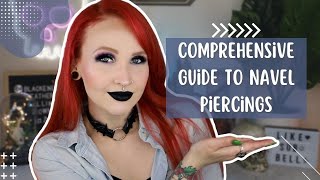 Comprehensive Guide to Navel Piercings [upl. by Klecka]