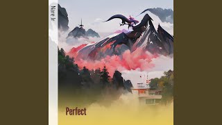 Perfect [upl. by Annai]