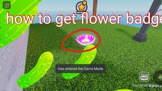 how to get flower badge in be on snail  roblox [upl. by Llenaj]