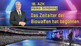 18AZK Heiko Schöning „Das Zeitalter der Biowaffen hat begonnen [upl. by Jeniffer832]