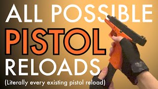 ALL POSSIBLE PISTOL RELOADS [upl. by Neerahs]