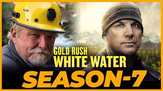 Gold Rush White Water Season 7 Release Date Cast amp Spoilers [upl. by Atahs567]