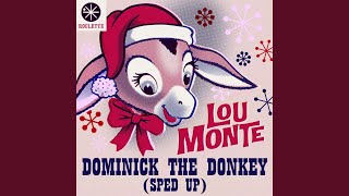 Dominick the Donkey The Italian Christmas Donkey with Joe Reismans Orchestra and Chorus [upl. by Frederick]