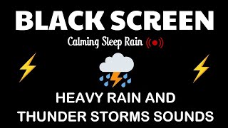 Heavy Rain amp Thunderstorm Sounds for Sleep  Black Screen  Calming Sleep Rain Live Stream [upl. by Punak]