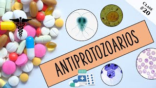 ANTIPROTOZOARIOS  Clase 20 [upl. by Nanine901]