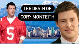 The Death of Cory Monteith  Glee Superstar’s Final Days in Vancouver Last Photos amp Grave Explained [upl. by Akibma565]